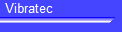 Vibratec